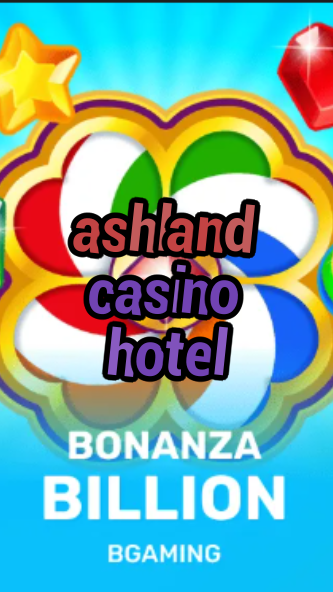 ashland casino hotel-trdjkmsxjksdss.com